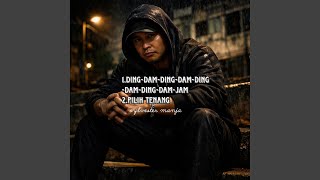 Download lagu Ding-dam-ding-dam-ding-dam-ding-dam-jam