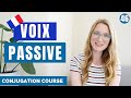 La VOIX PASSIVE in French // French Conjugation Course // Lesson 46