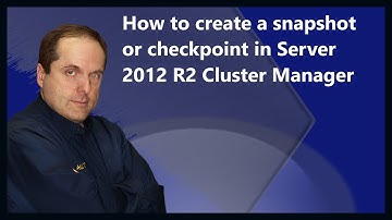 How to create a snapshot or checkpoint in Server 2012 R2 Cluster Manager