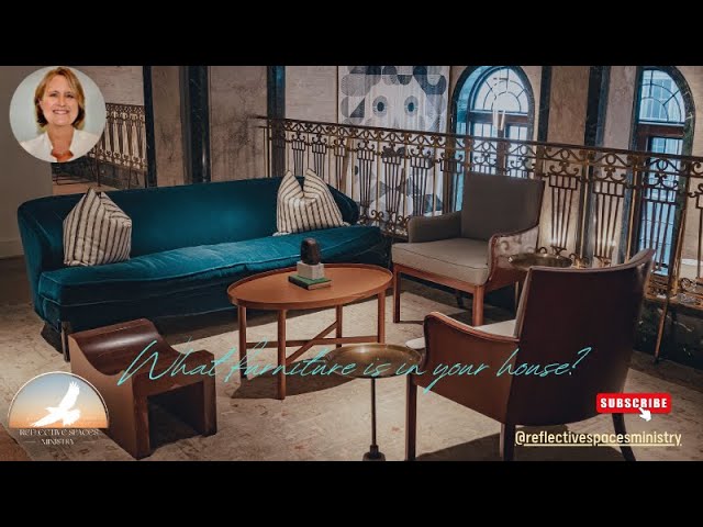 What Furniture is in Your House?