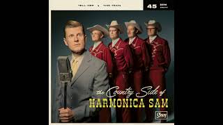 The Country Side Of Harmonica Sam - This Train