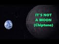 Not A Moon - Chiptune