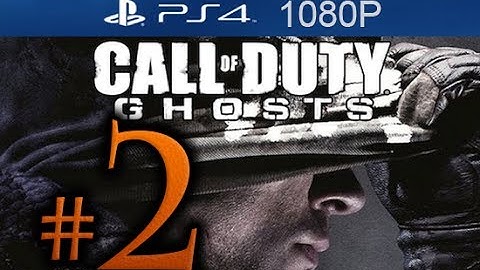 Call Of Duty Ghosts Walkthrough Part 2 [1080p HD PS4] - No Commentary