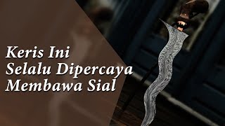 Makna Luk Keris Genap  | Awas Pembawa Sial | RM. Ashraff Sigid - Kolektor Keris Indonesia