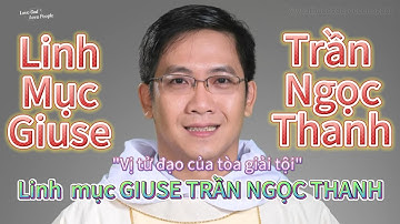 🛑 Ai Đã Giết Cha Giuse Trần Ngọc Thanh? - Cuộc Đời Của Linh Mục Giuse Trần Ngọc Thanh