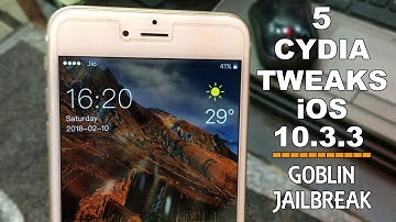 Top 5 CYDIA Tweaks To Use With NEW g0blin Jailbreak 64 Bit Device iOS 10.3.3 ||