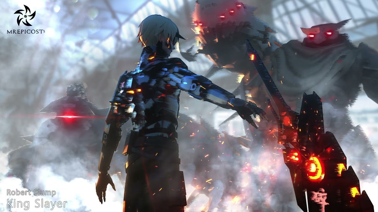 Most Aggressive Badass Battle Music: "KING SLAYER" by Robert Slump