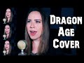 The Dawn Will Come - Dragon Age Inquisition - Cover by Malukah