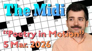 Famous Thursday: NYT Midi - 5 March 2026 New York Times Crossword Wealth