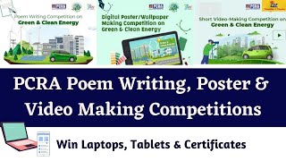 Win Laptops, Tablets in PCRA Competitions, Govt. of India, Open to All, Poem, Poster & Video Contest