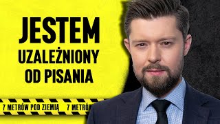 Remigiusz Mróz sprzedał ponad 7 mln książek i pisze kolejne | 7 metrów pod ziemią