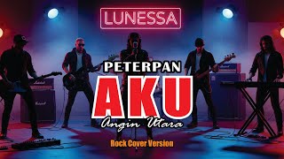 Download Lagu Aku (Angin Utara) – Peterpan | Rock Cover by Lunessa MP3 Download Lagu Aku (Angin Utara) – Peterpan | Rock Cover by Lunessa MP3