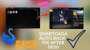SMARTGAGA ANDROID 4.4.2 PROBLEM AFTER 0B30 ✅ LOW END PC ✅ PROBLEM SOLUTION ✅ NO AUTO BACK NO CLOSE