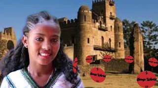 Song best Ethiopia-Gonder