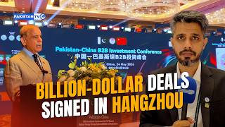 Billions in deals signed at Pakistan's government-led B2B mega summit in China