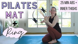 Mat Pilates + MAGIC CIRCLE Workout | All Levels ABS & Inner Thighs | 25 Min