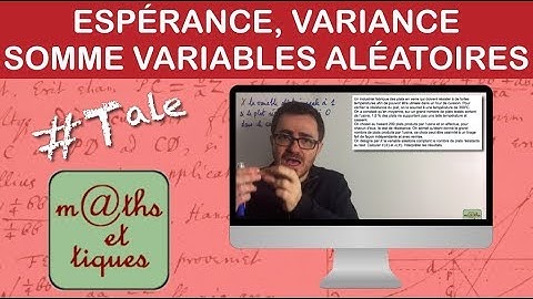 Calculer espérance et variance d