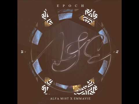 Alfa Mist \u0026 Emmavie - Epoch [Full EP]
