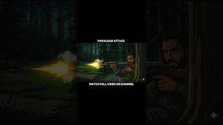 Pahalgam Attack: 15 Minutes That Killed 26 People 😳 #Shorts