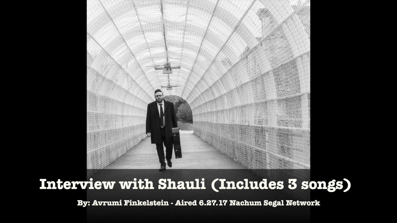 Shauli Interview (+3 songs) NSN 6.27.17