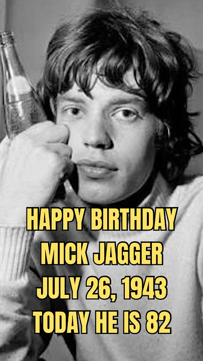 🎤Happy 82nd Birthday Mick Jagger! Born July 26, 1943 —Rock’s Ageless Frontman & Rolling Stones icon