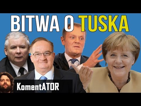 Tusk na Szefa Rady Europejskiej. Czemu PIS go nie chce? O co chodzi? - Komentator #557