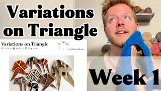 Variations on Triangle by Midori Hirose: Week 1 Update!