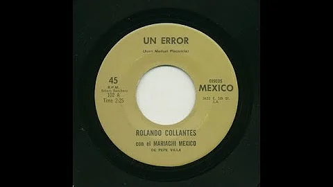 Rolando Collantes - Un Error - Mexico 102-a