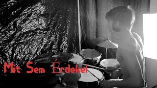 Carson Coma - Mit sem érdekel - (Csontos Milan Drum Cover)