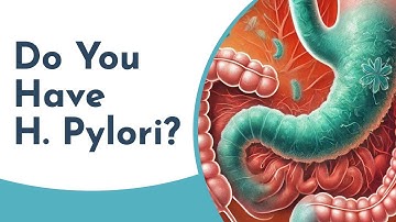 How to Diagnose H. Pylori: Tests and Procedures Explained