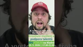 Edufórum v Kladně - Kreativní myšlení a podpora talentů | POZVÁNKA | RiseAndShine.cz | #inovace