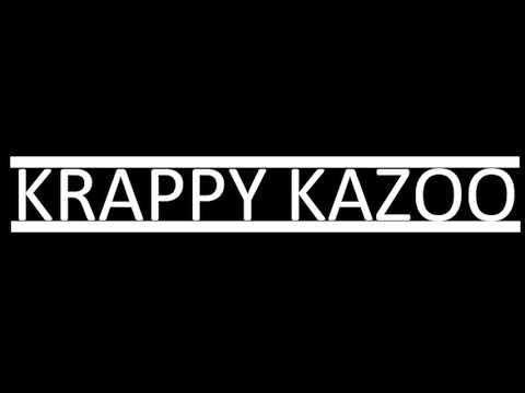 Krappy Kazoo