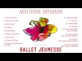 Matthias Arfmann presents Ballet Jeunesse (Album Player)