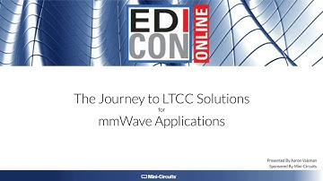 The Journey to LTCC Solutions for mmWave Applications
