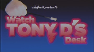 Watch Tony D