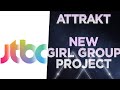 ATTRAKT &amp; JTBC New Girl Group Project.... #jtbc #attrakt #fiftyfifty #news #kpop #trending #new