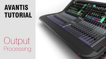 Avantis Tutorial - Output Processing