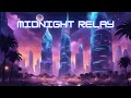Midnight Relay - No Copyright Chillwave | Bass &amp; Retro Flow [Free Use Music]