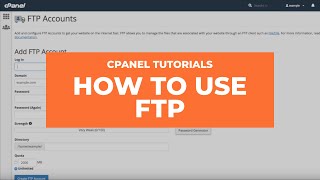 cpanel tutorials - ftp accounts