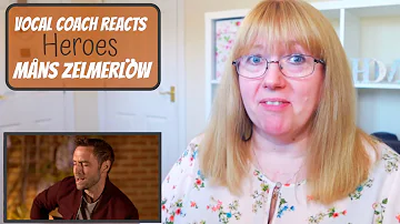 Vocal Coach Reacts to Måns Zelmerlöw 'Heroes' Eurovision 2020 Europe Shine A Light