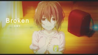 Broken - AMV ~「Romance Anime Mix」
