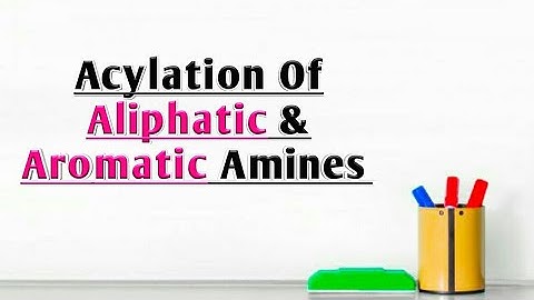 Acylation Of Amines | Reaction Of Aliphatic & Aromatic Amines | Substitution Reaction |IIT-JEE| NEET