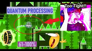 Quantum Processing 61-100% | Geometry Dash