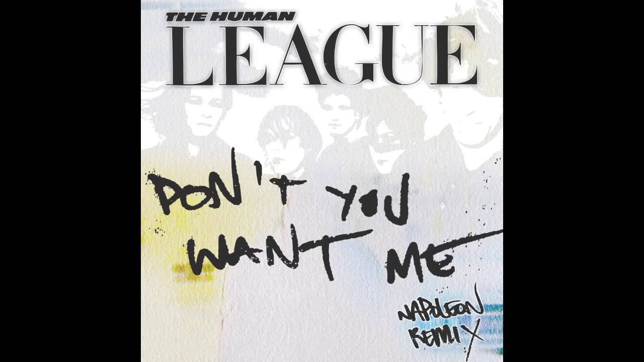 The Human League - Don't You Want Me (Napoleon Remix) FREE