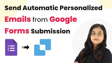 Send Automatic Personalized Emails from Google Forms Submission