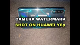How to Add Camera Watermark Huawei Y6p | SHOT ON HUAWEI Y6p screenshot 3