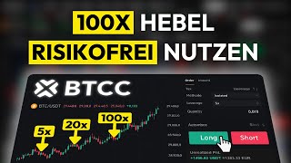 BTCC Trading Strategie erklärt ✅ 100x Hebel ohne Risiko (Anleitung)