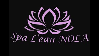 My New Love Spa L'eau
