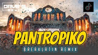 PANTROPIKO (BREAKLATIN REMIX)