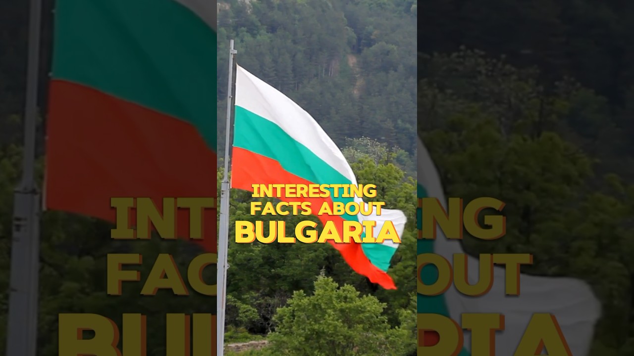 Interesting facts about Bulgaria 🇧🇬